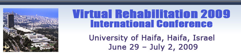 Virtual Rehabilitation 2009 International Conference